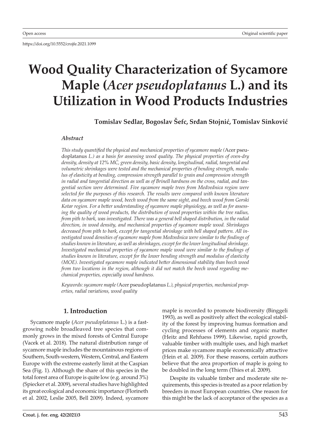 Wood Quality Characterization of Sycamore Maple (Acer Pseudoplatanus L.) and Its Utilization in Wood Products Industries