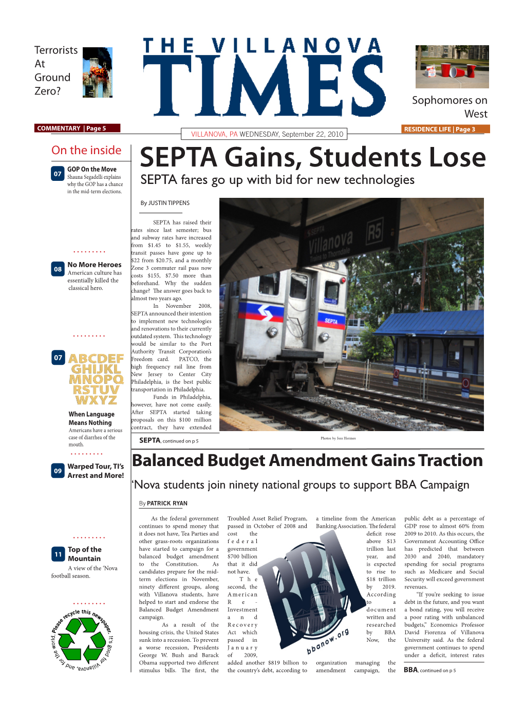 SEPTA Gains, Students Lose 07 Shauna Segadelli Explains Why the GOP Has a Chance SEPTA Fares Go up with Bid for New Technologies in the Mid-Term Elections