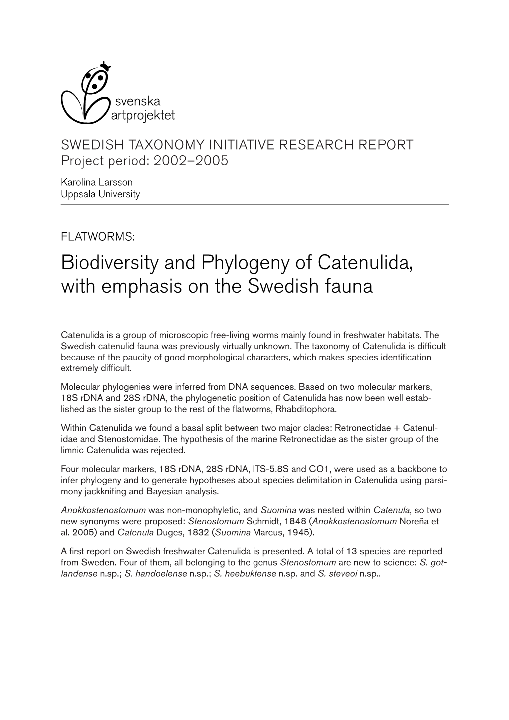 Biodiversity and Phylogeny of Catenulida, with Emphasis on the Swedish Fauna