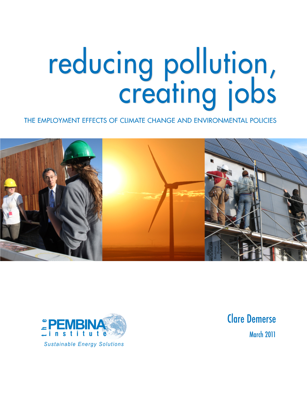 Reducing Pollution, Creating Jobs