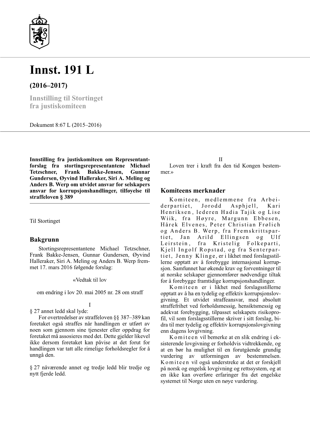 Innst. 191 L (2016–2017) Innstilling Til Stortinget Fra Justiskomiteen