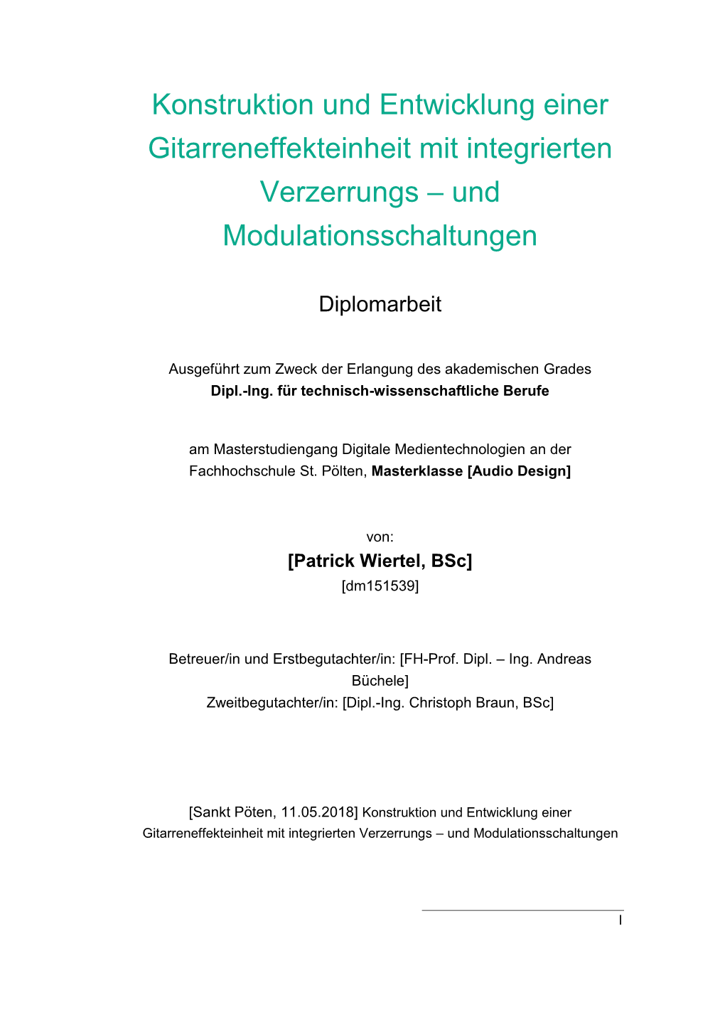 Konstruktion Und Entwicklung Einer Gitarreneffekteinheit Mit Integrierten Verzerrungs – Und Modulationsschaltungen