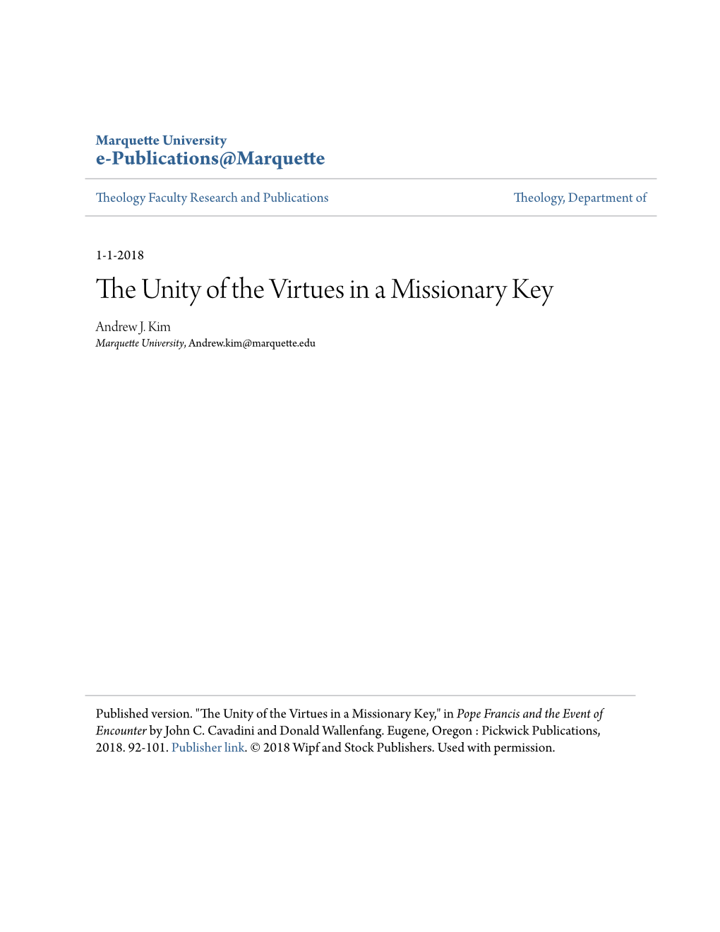 The Unity of the Virtues in a Missionary Key