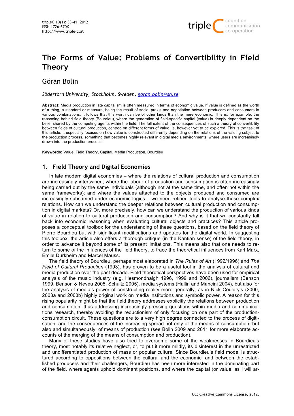 The Forms of Value: Problems of Convertibility in Field Theory