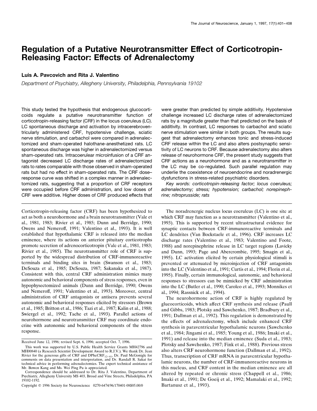 Regulation of a Putative Neurotransmitter Effect of Corticotropin- Releasing Factor: Effects of Adrenalectomy