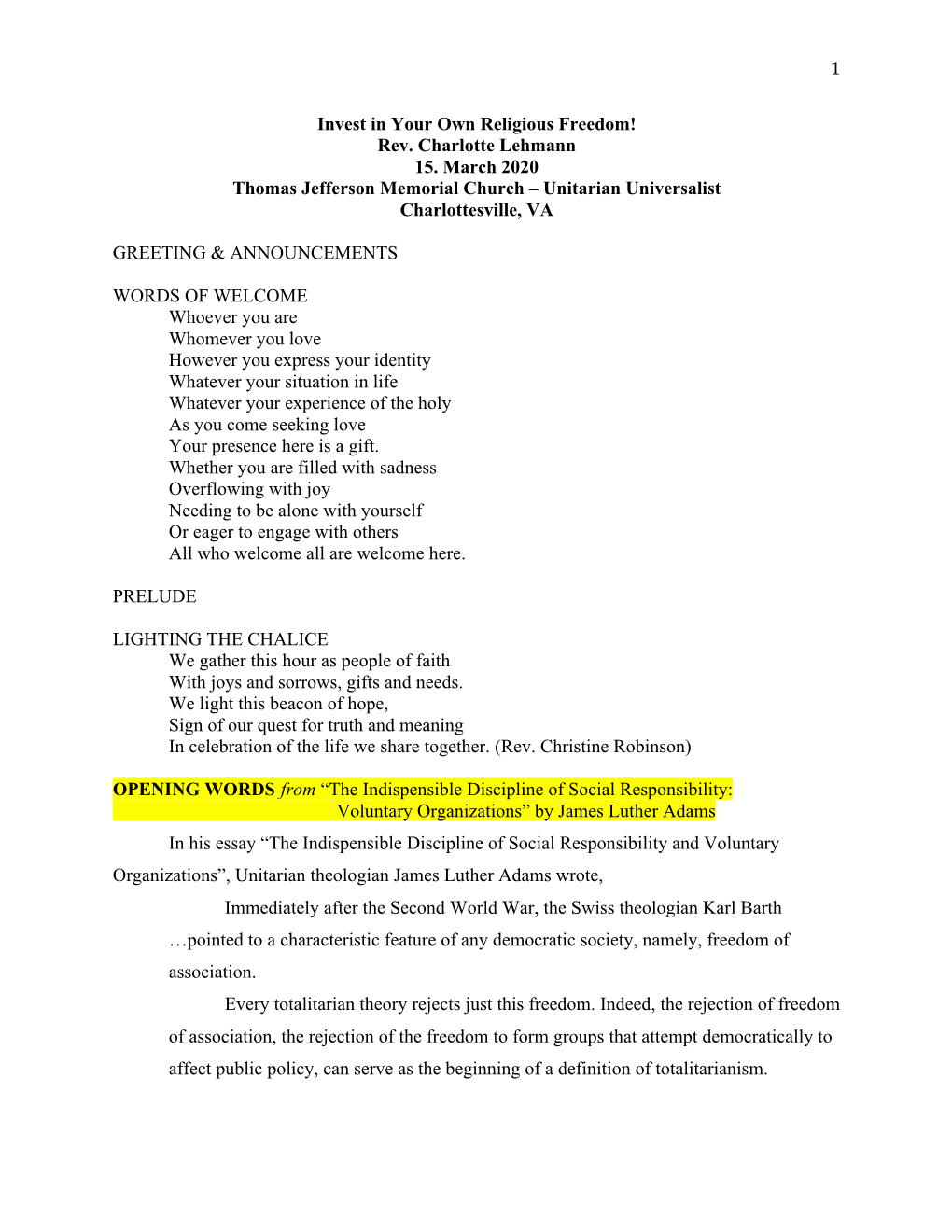 Rev. Charlotte Lehmann 15. March 2020 Thomas Jefferson Memorial Church – Unitarian Universalist Charlottesville, VA