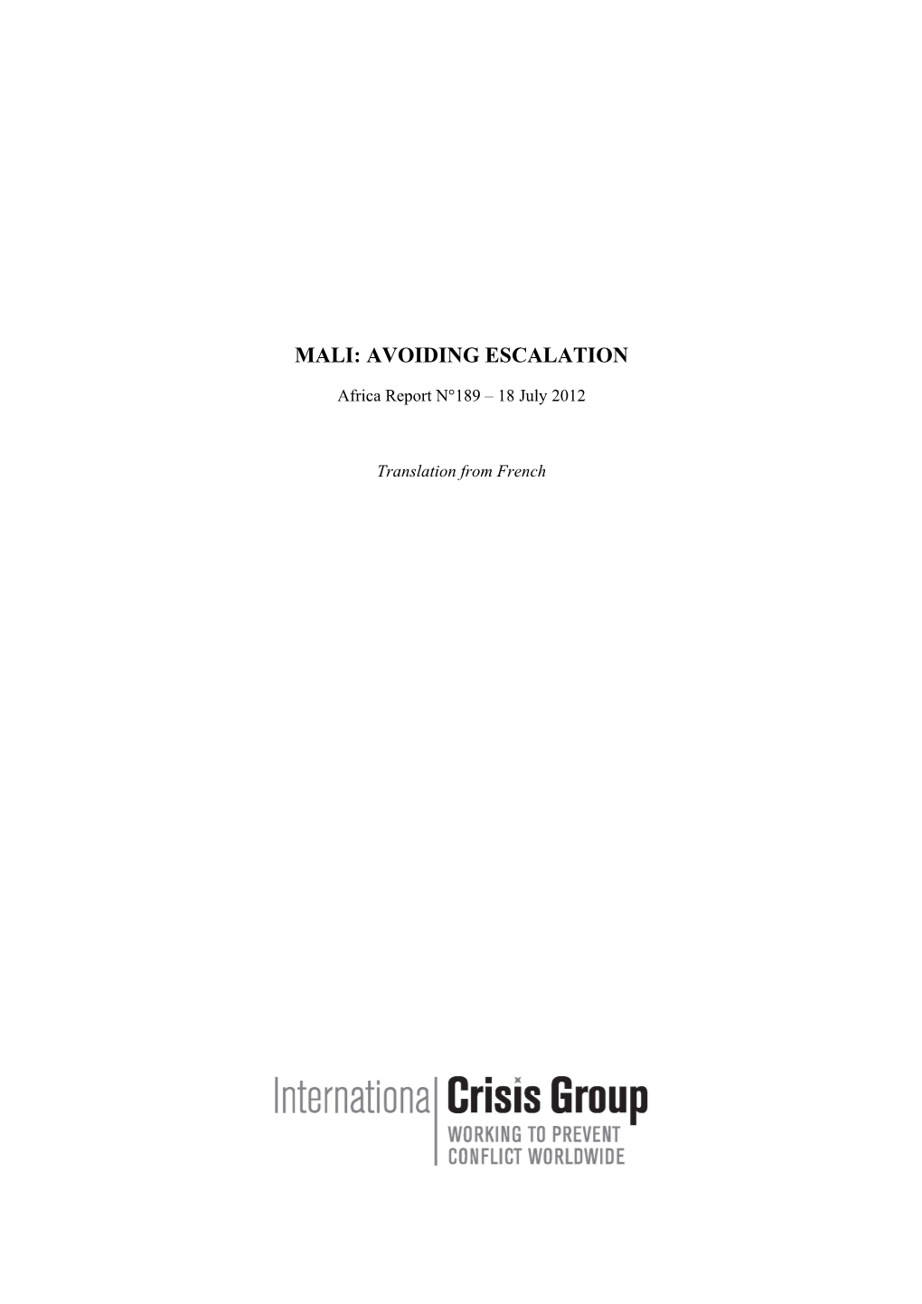 Mali: Avoiding Escalation