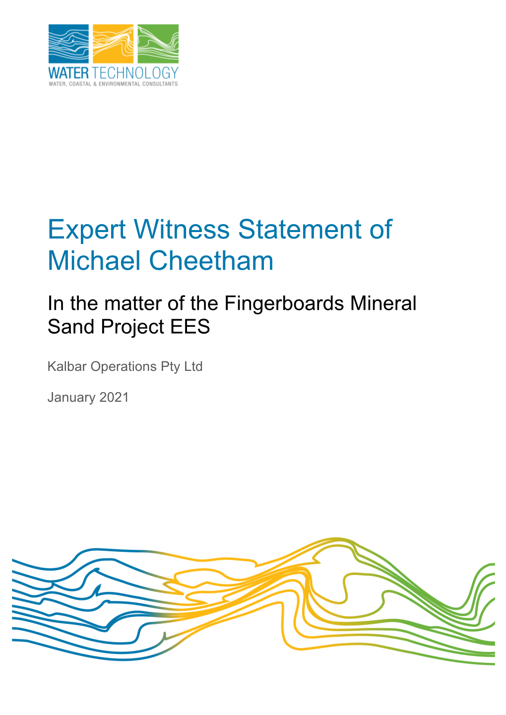 Expert Witness Statement of Michael Cheetham in the Matter of the Fingerboards Mineral Sand Project EES