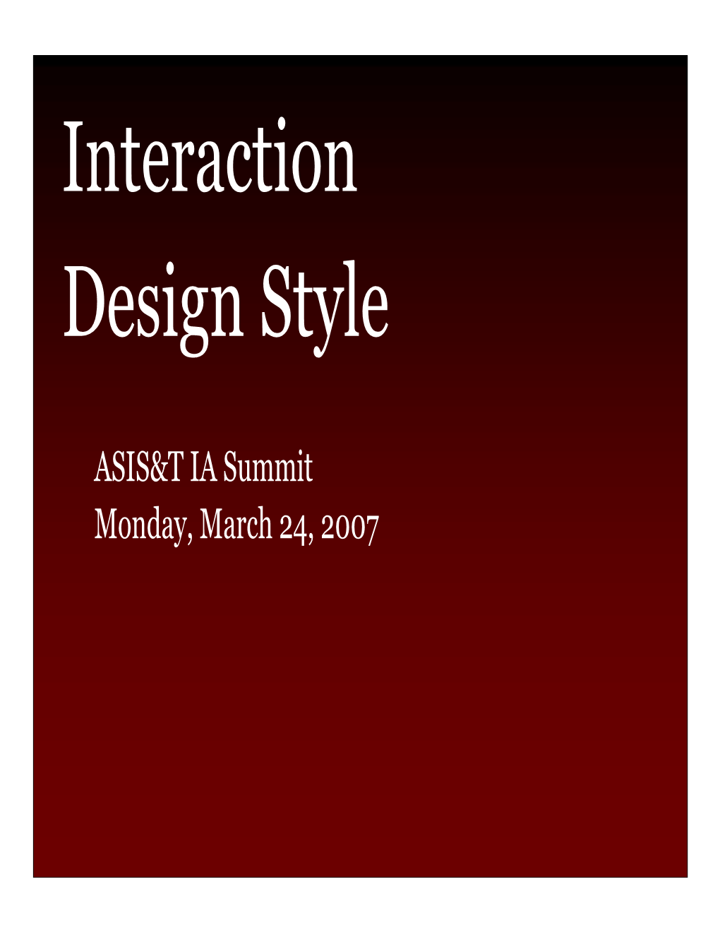 Interaction Design Style