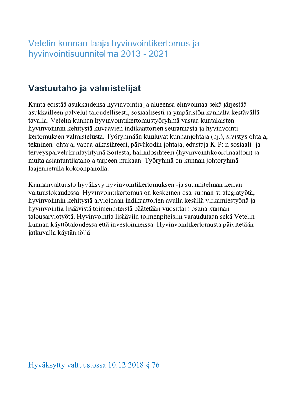Hyvinvointikertomus Ja Hyvinvointisuunnitelma 2013 - 2021