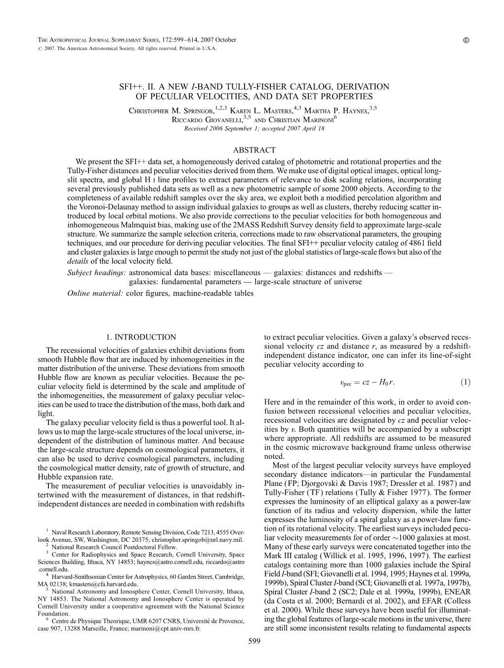 SFI++. II. a NEW I-BAND TULLY-FISHER CATALOG, DERIVATION of PECULIAR VELOCITIES, and DATA SET PROPERTIES Christopher M