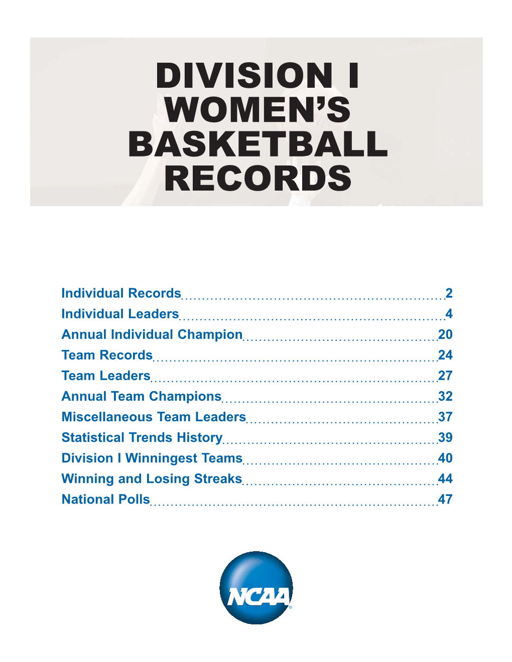 1 2016 WBB Division I Records.Indd