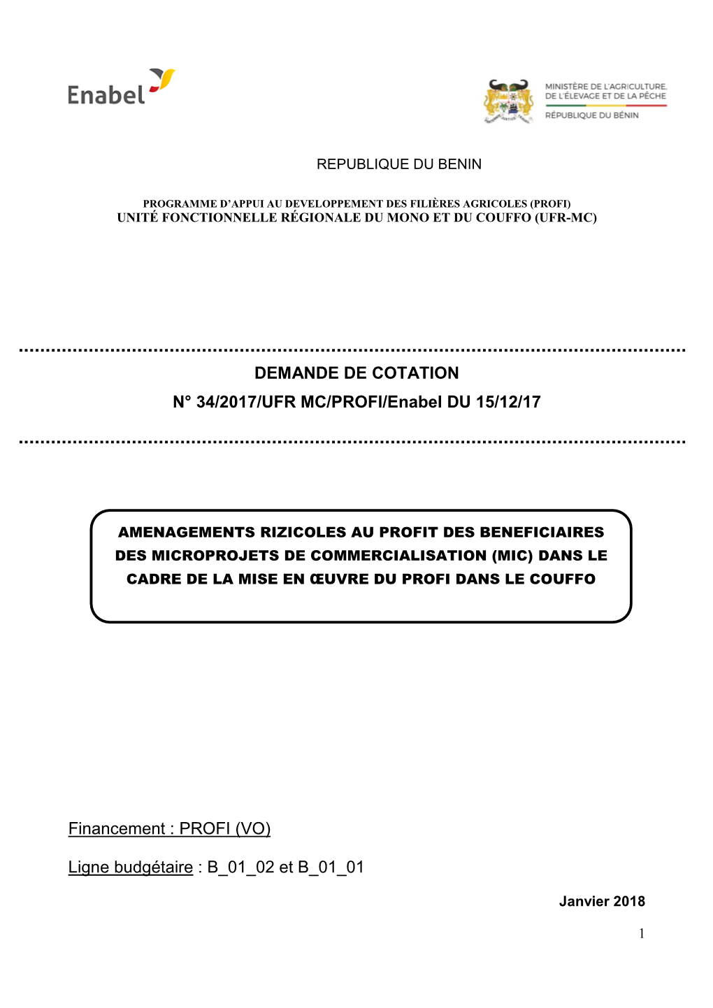 DEMANDE DE COTATION N° 34/2017/UFR MC/PROFI/Enabel DU 15/12/17