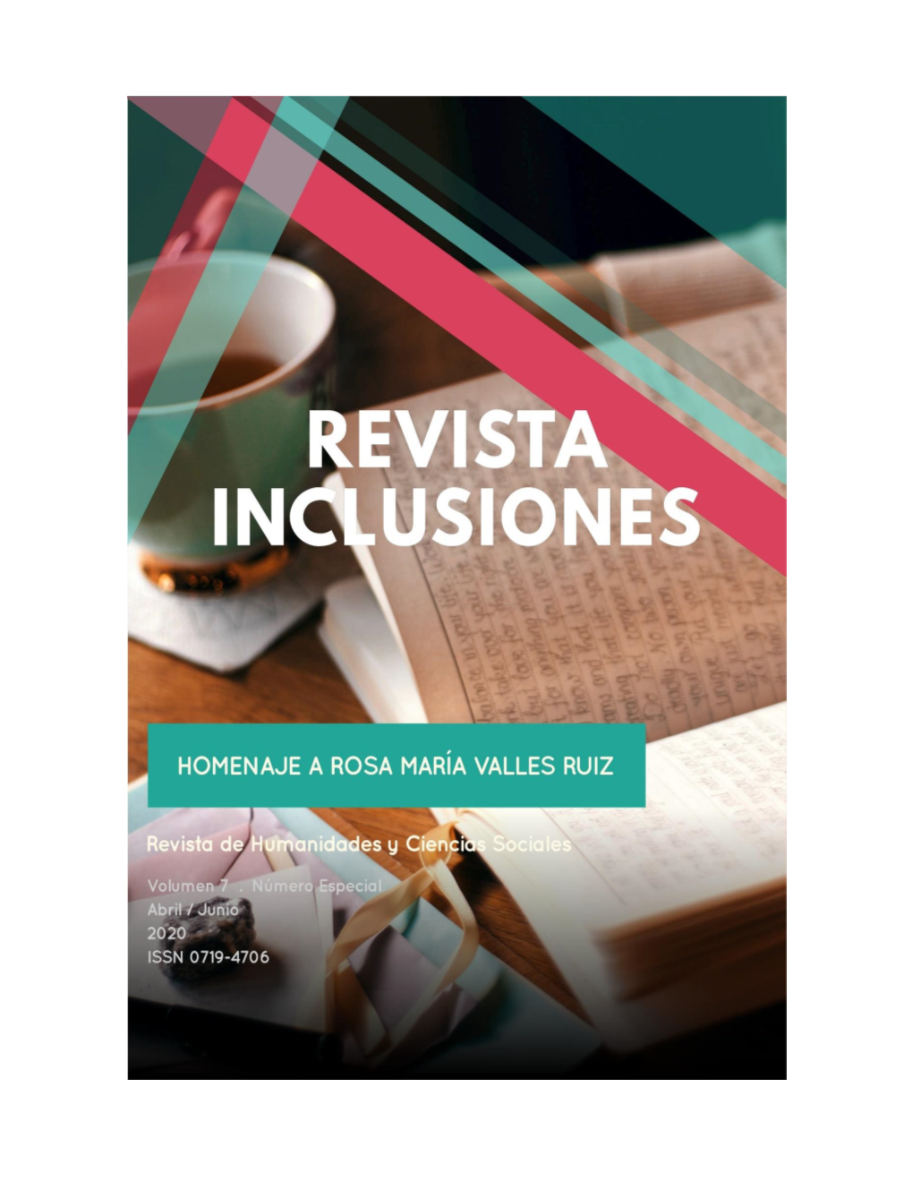 Revista Inclusiones Issn 0719-4706 Volumen 7 – Número Especial – Abril/Junio 2020