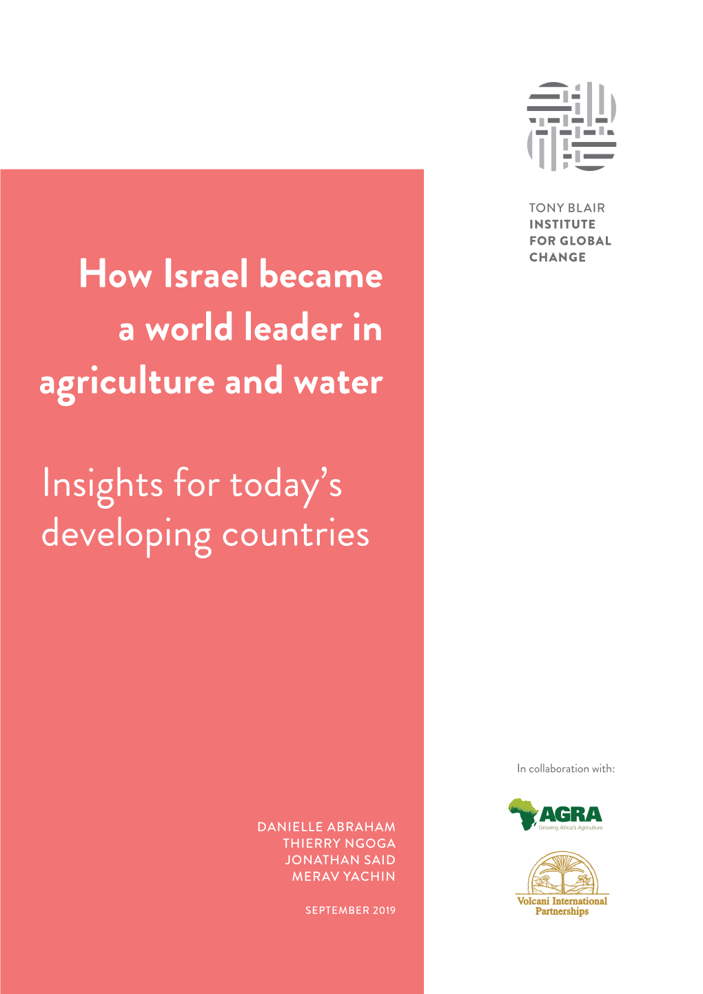 Insights for Today's Developing Countries How Israel Became A