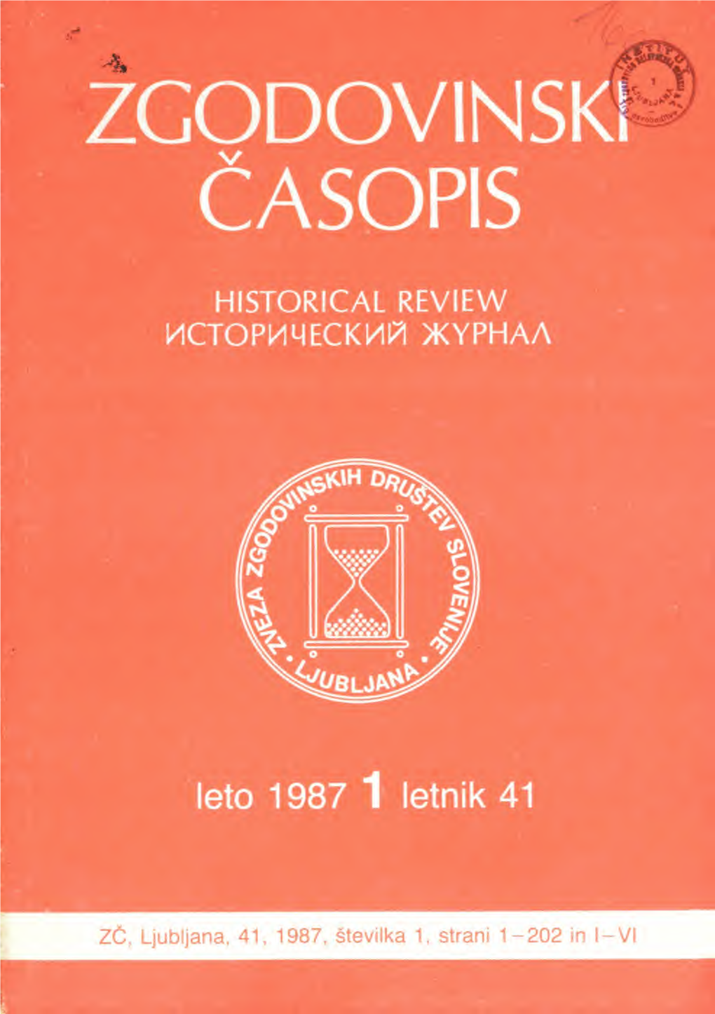 Zgodovinski Časopis, Letnik 41, Leto 1987, Številka 1