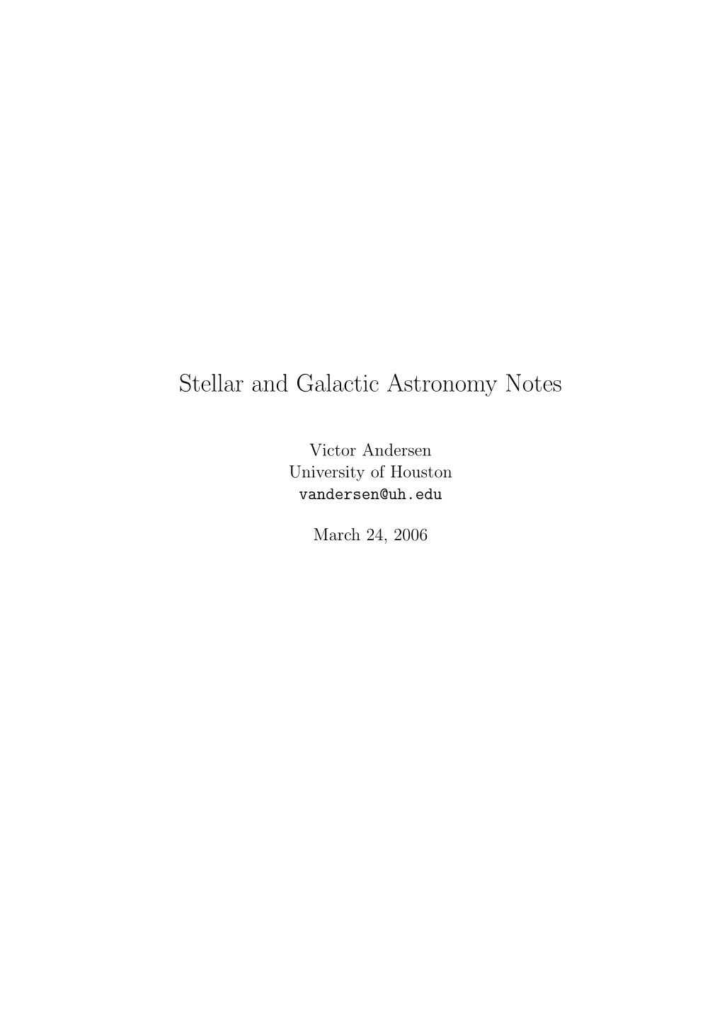 Stellar and Galactic Astronomy Notes