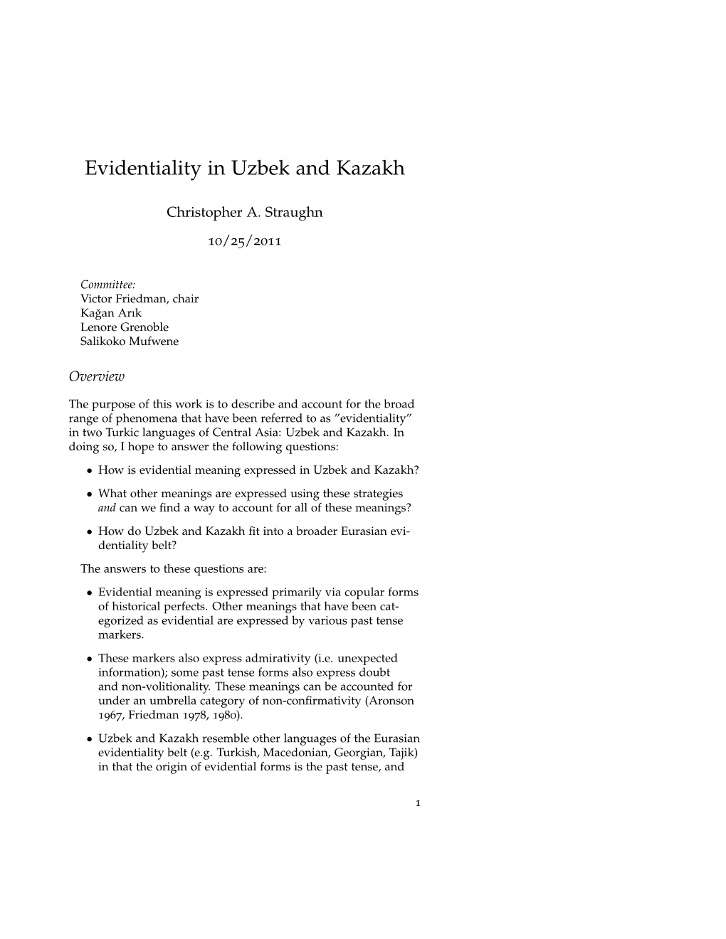 Evidentiality in Uzbek and Kazakh