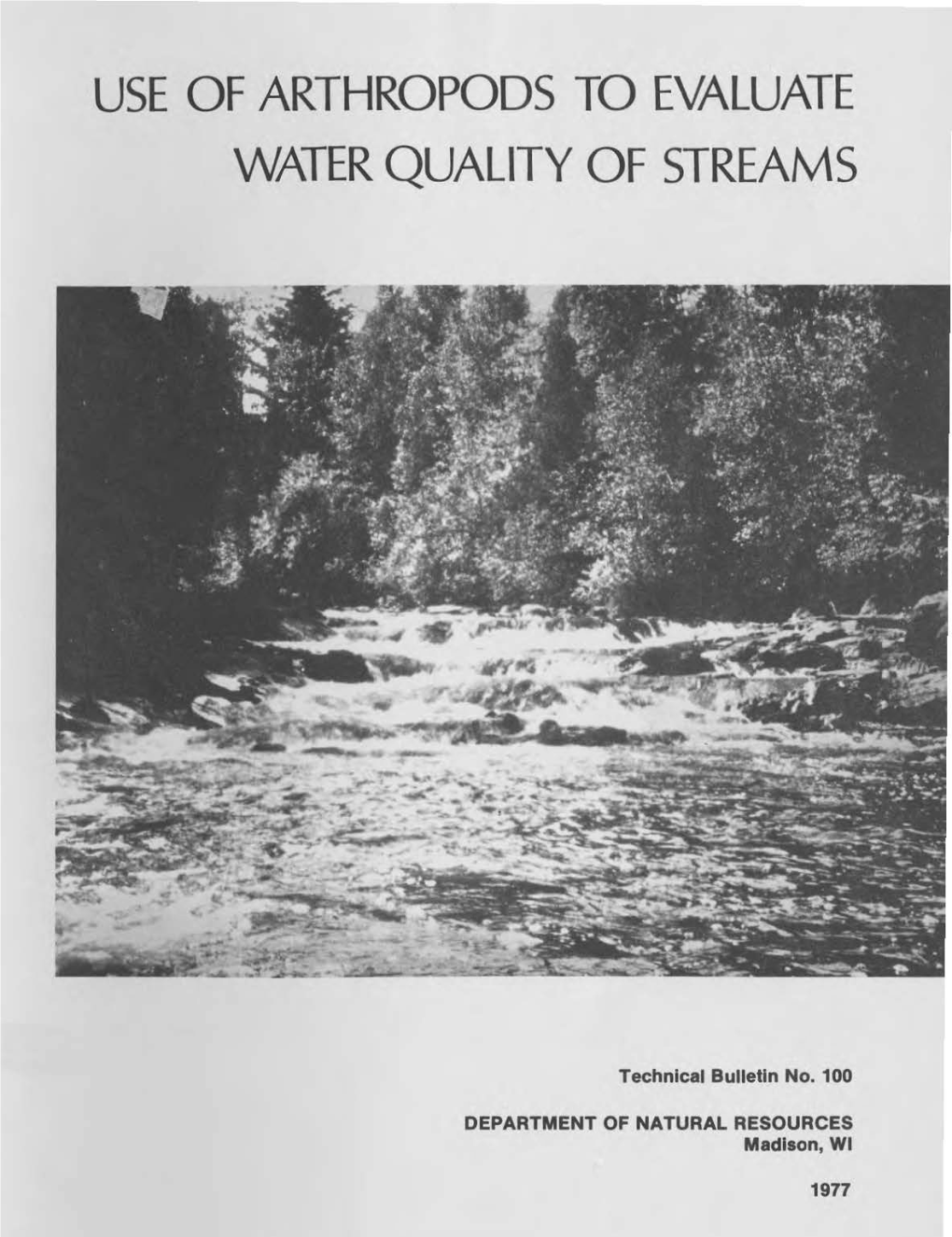 Use of Arthropods to Evaluate Water Quality of Streams