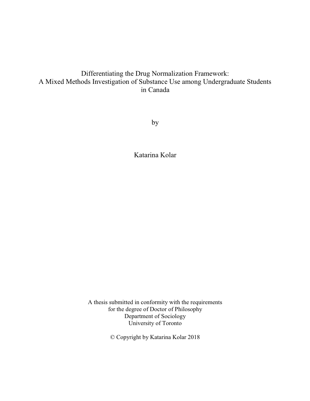 Differentiating the Drug Normalization Framework: a Mixed Methods Investigation of Substance Use Among Undergraduate Students in Canada