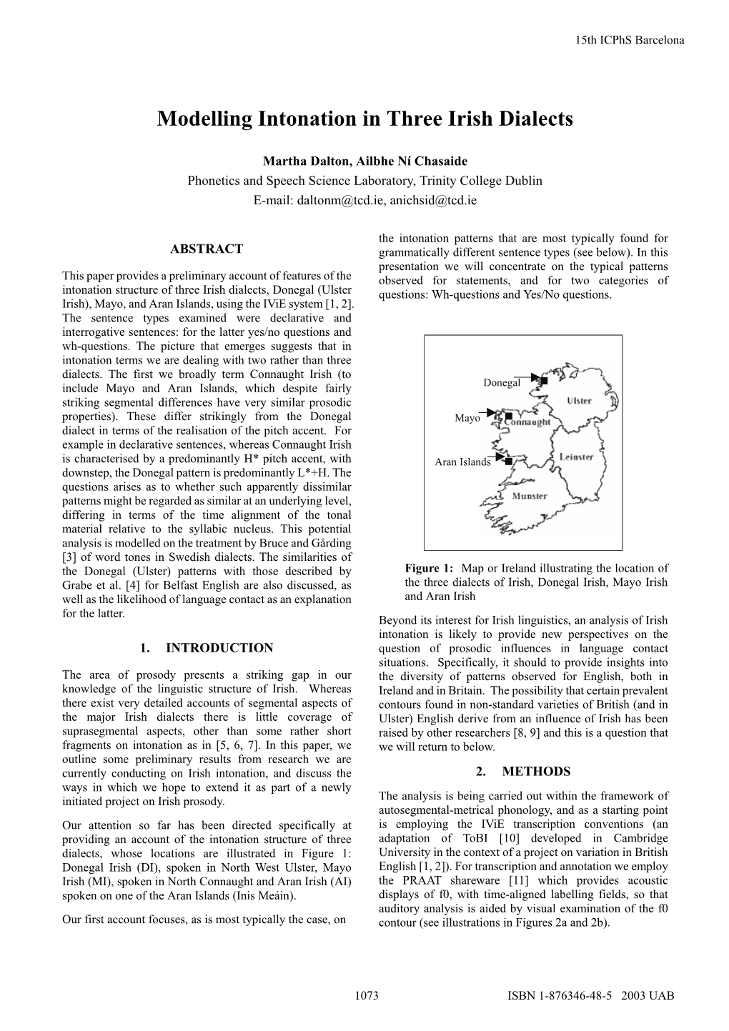 Modelling Intonation in Three Irish Dialects