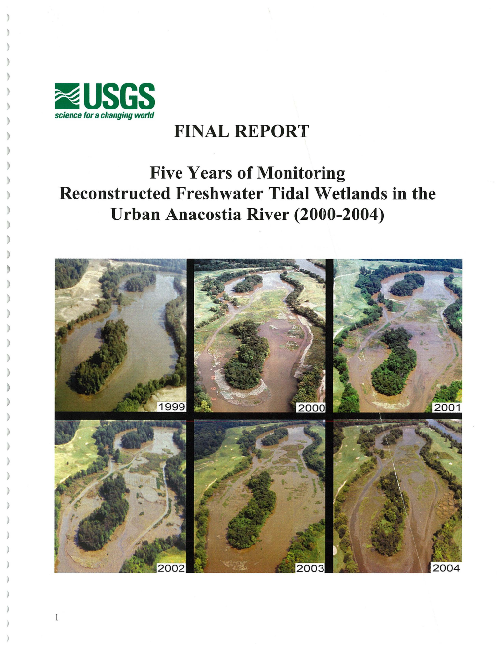 Five Years of Monitoring Reconstructed Freshwater Tidal Wetlands in the Urban Anacostia River (2000-2004)