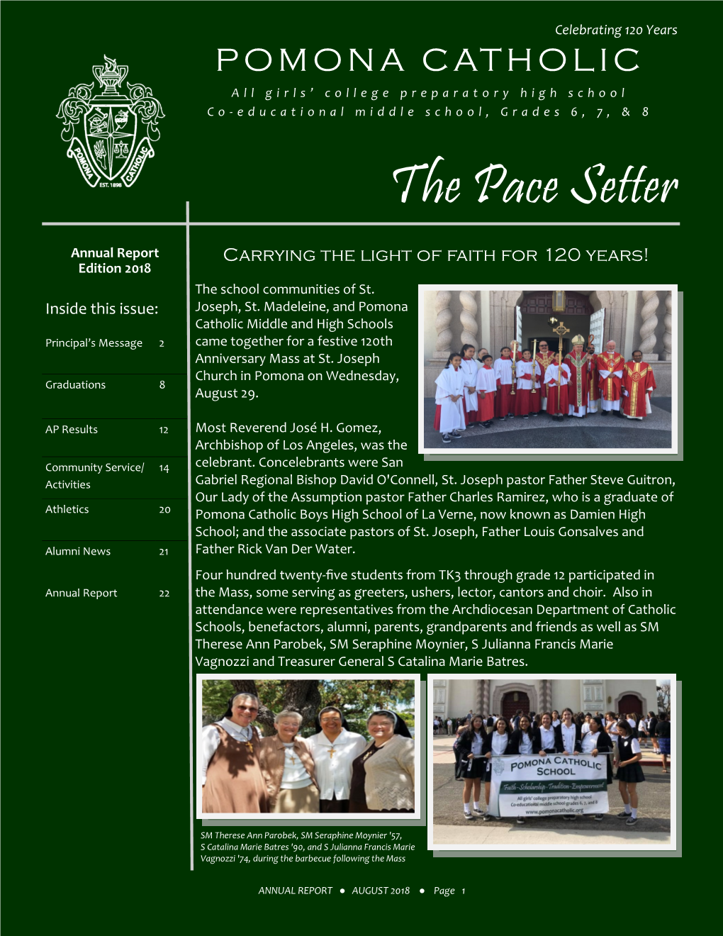 AUGUST 2018 ● Page 1 a Bi-Annual Publication for Parents, Alumni, & Friends