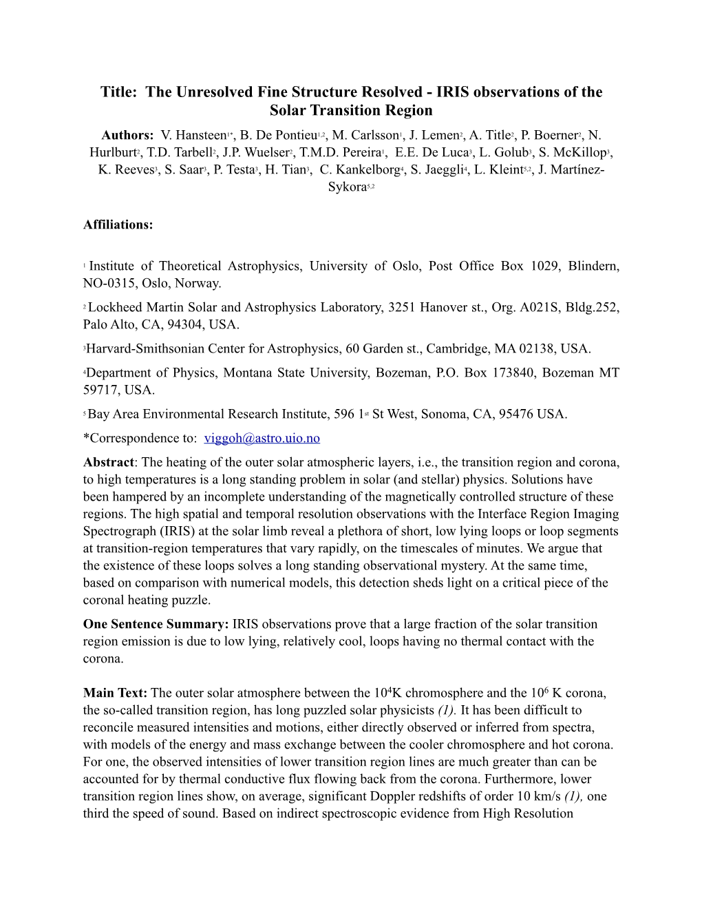 IRIS Observations of the Solar Transition Region