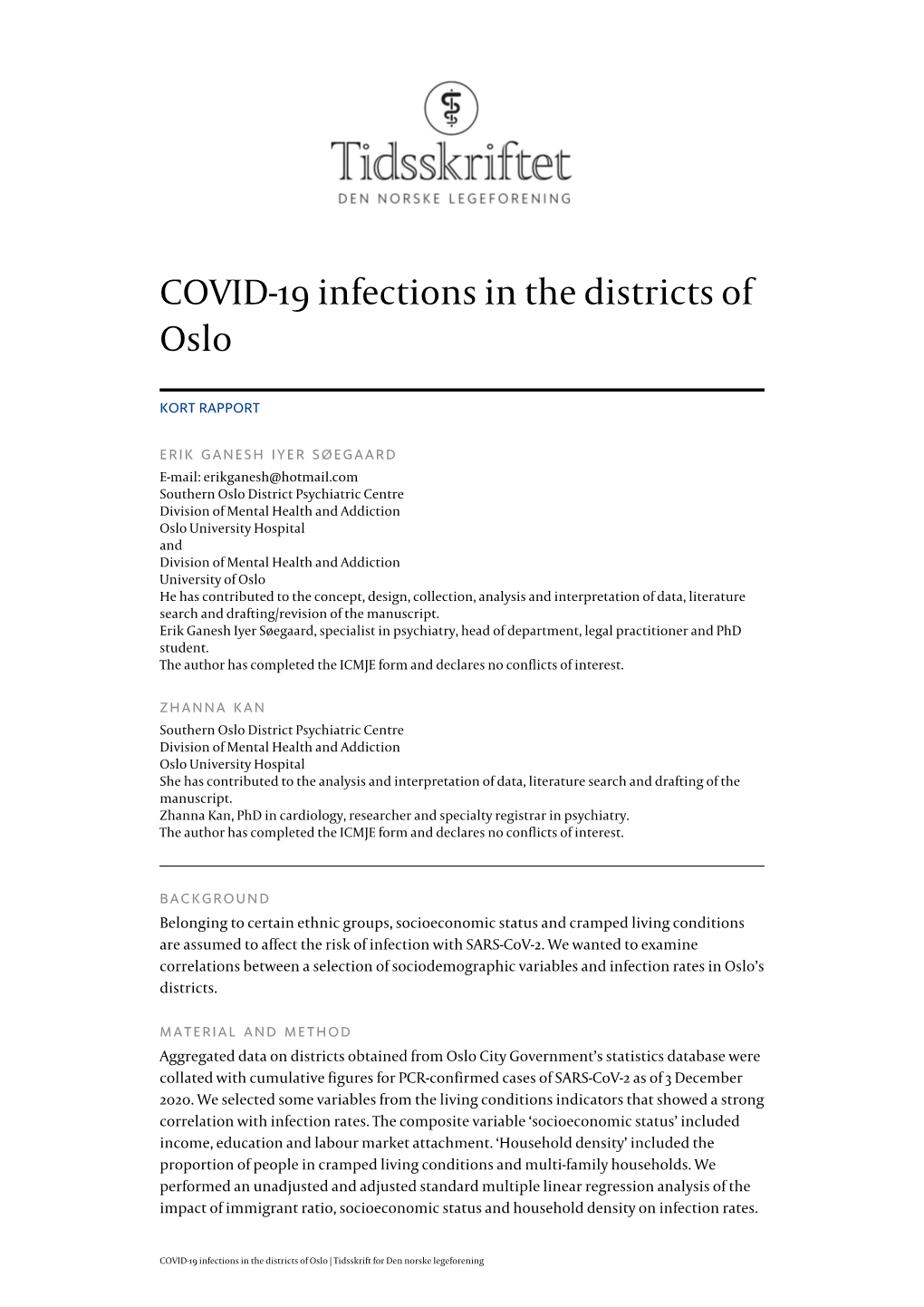 COVID-19 Infections in the Districts of Oslo