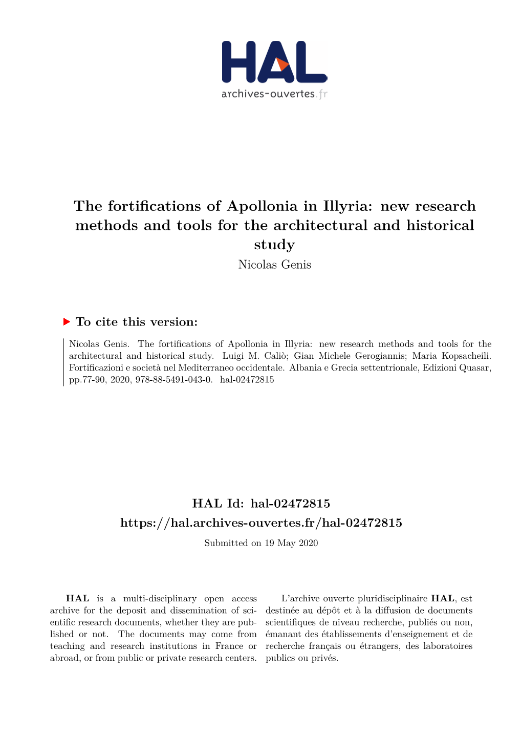 The Fortifications of Apollonia in Illyria: New Research Methods and Tools for the Architectural and Historical Study Nicolas Genis