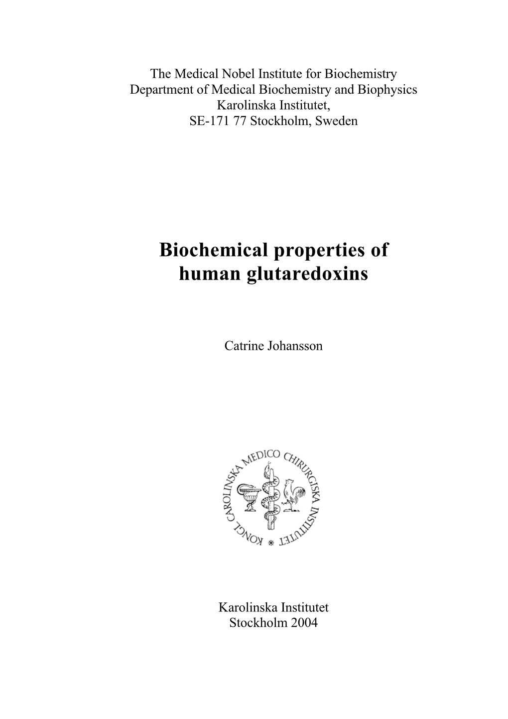 Biochemical Properties of Human Glutaredoxins