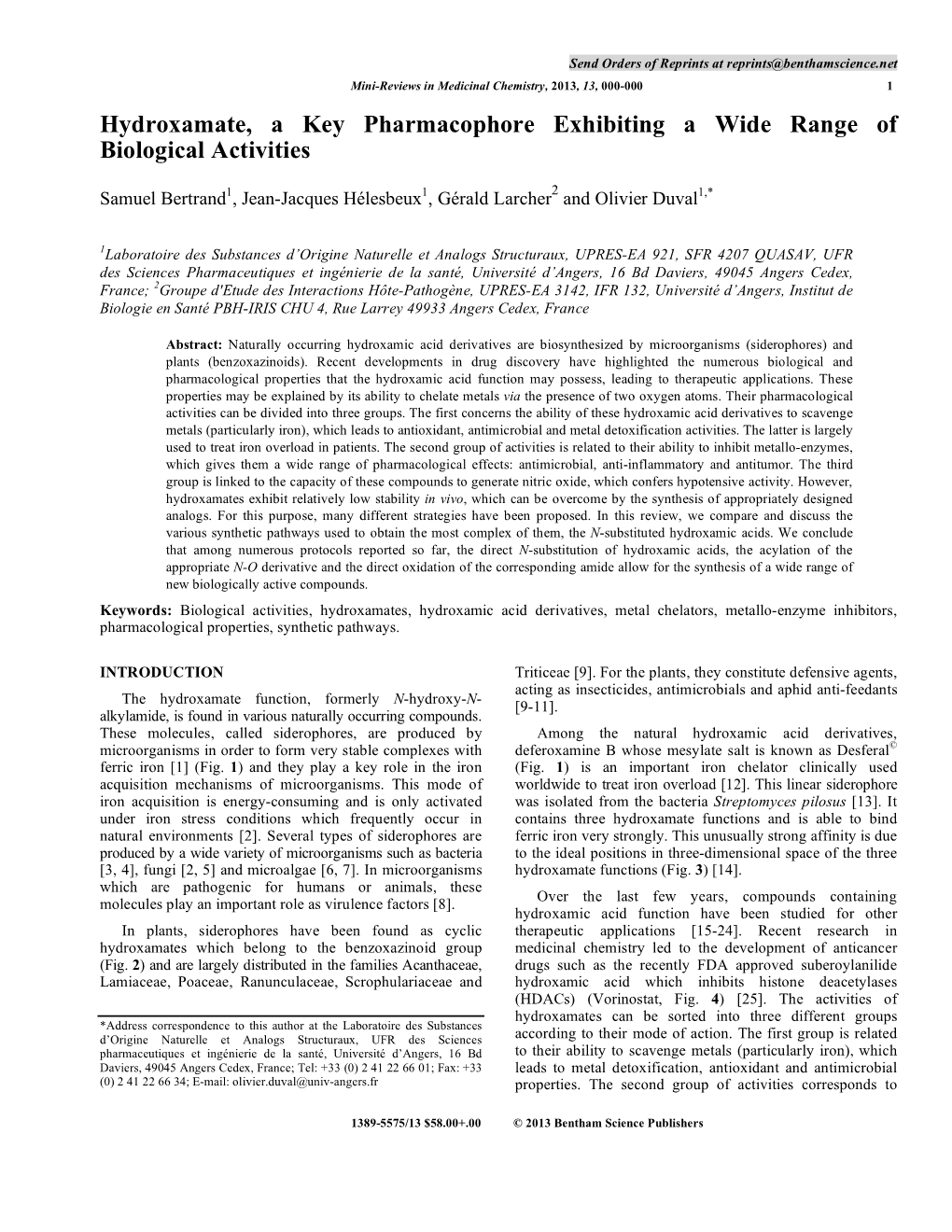 Hydroxamate, a Key Pharmacophore Exhibiting a Wide Range of Biological Activities