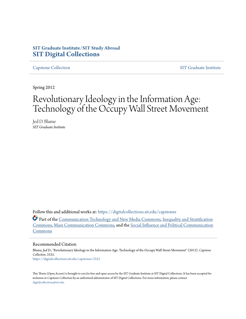 Technology of the Occupy Wall Street Movement Jed D