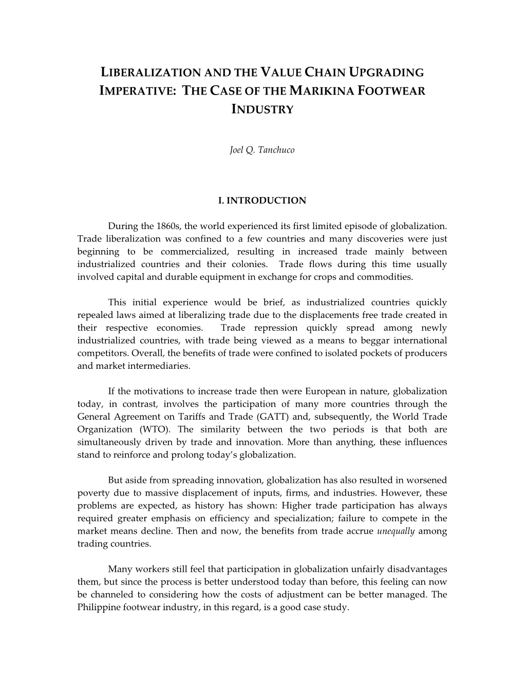 Liberalization and the Value Chain Upgrading Imperative: the Case of the Marikina Footwear Industry