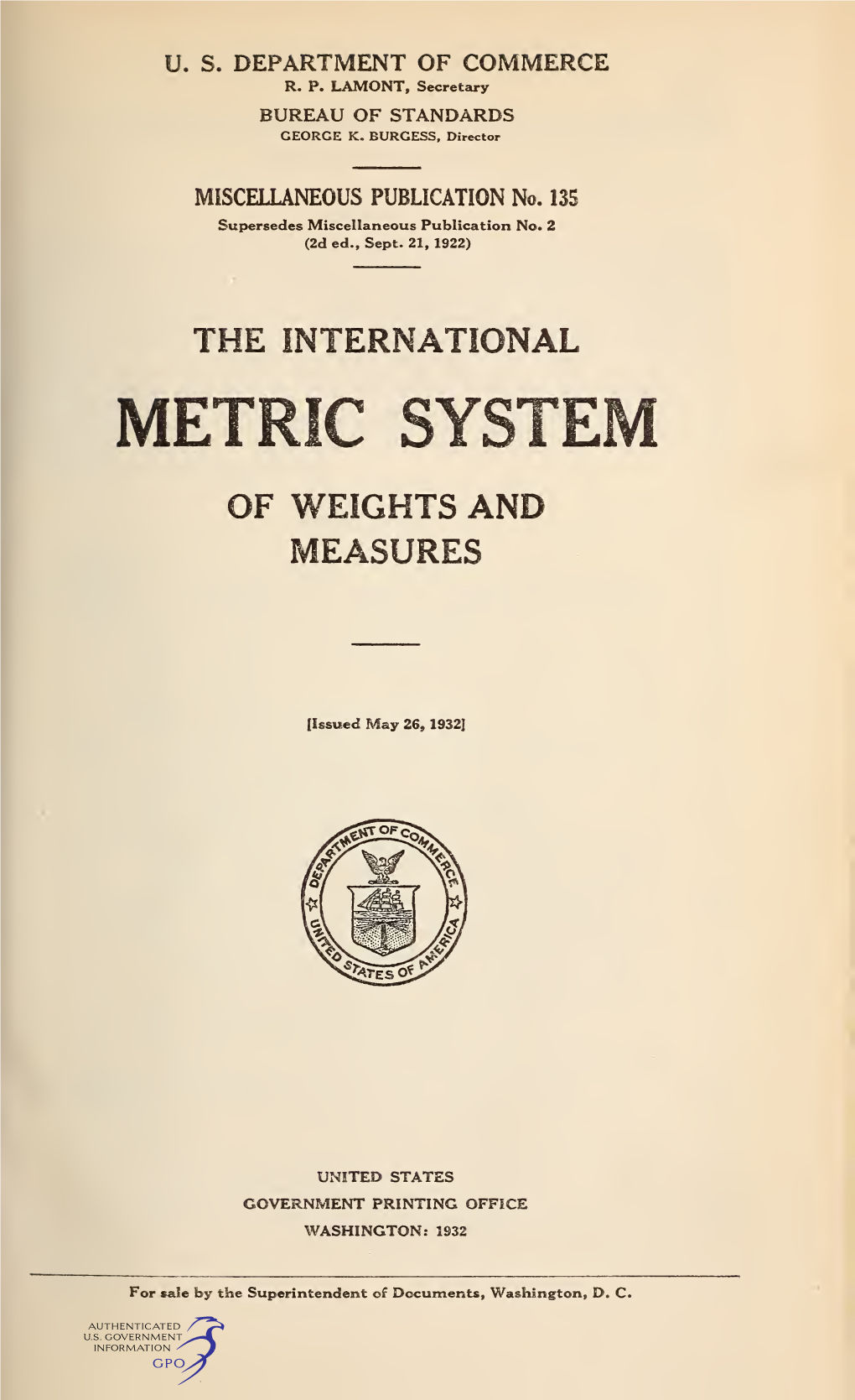 The International Metric System of Weights and Measures