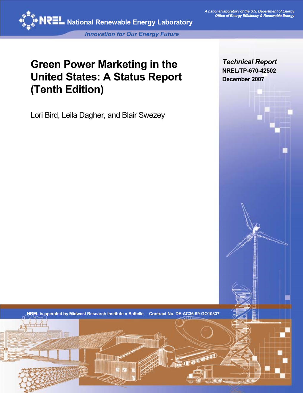 Green Power Marketing in the United States: a Status Report (Ninth Edition), NREL/TP-620-40904