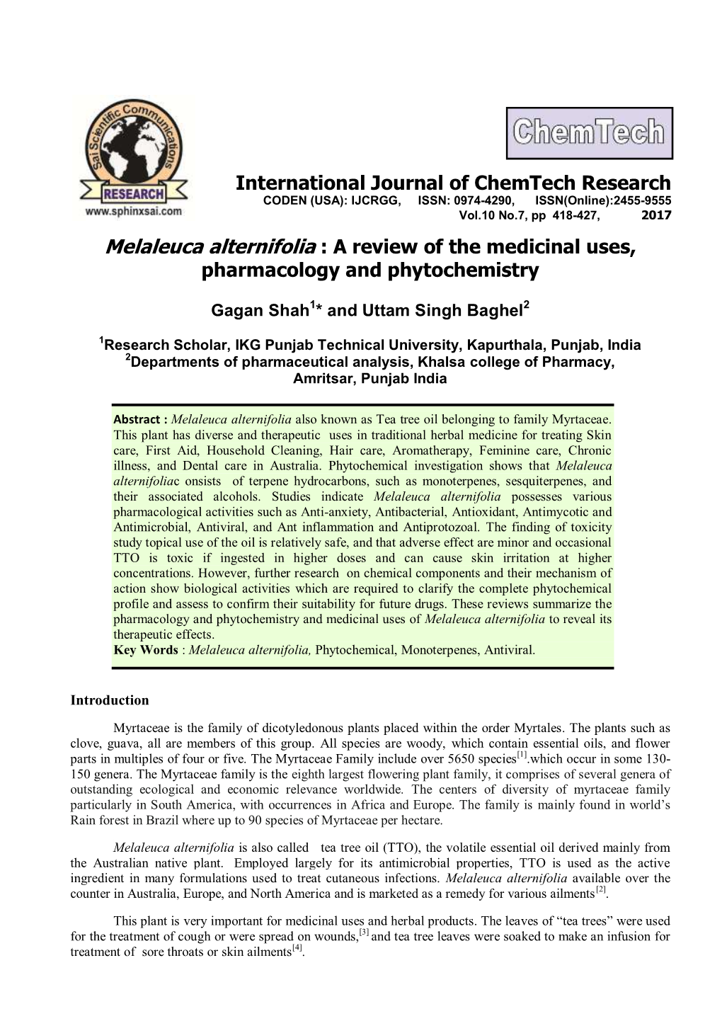 Melaleuca Alternifolia : a Review of the Medicinal Uses, Pharmacology and Phytochemistry