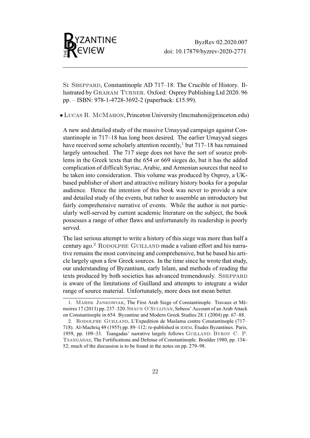 Byzrev 02.2020.007 Doi: 10.17879/Byzrev-2020-2771 Si Sheppard, Constantinople AD 717–18: the Crucible of History. Il- Lustrate