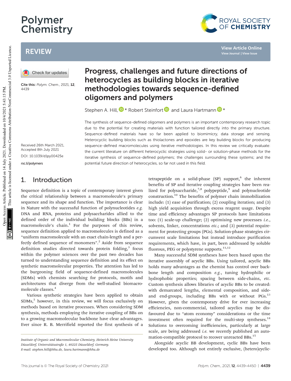 Progress, Challenges and Future Directions of Heterocycles As Building Blocks in Iterative Cite This: Polym