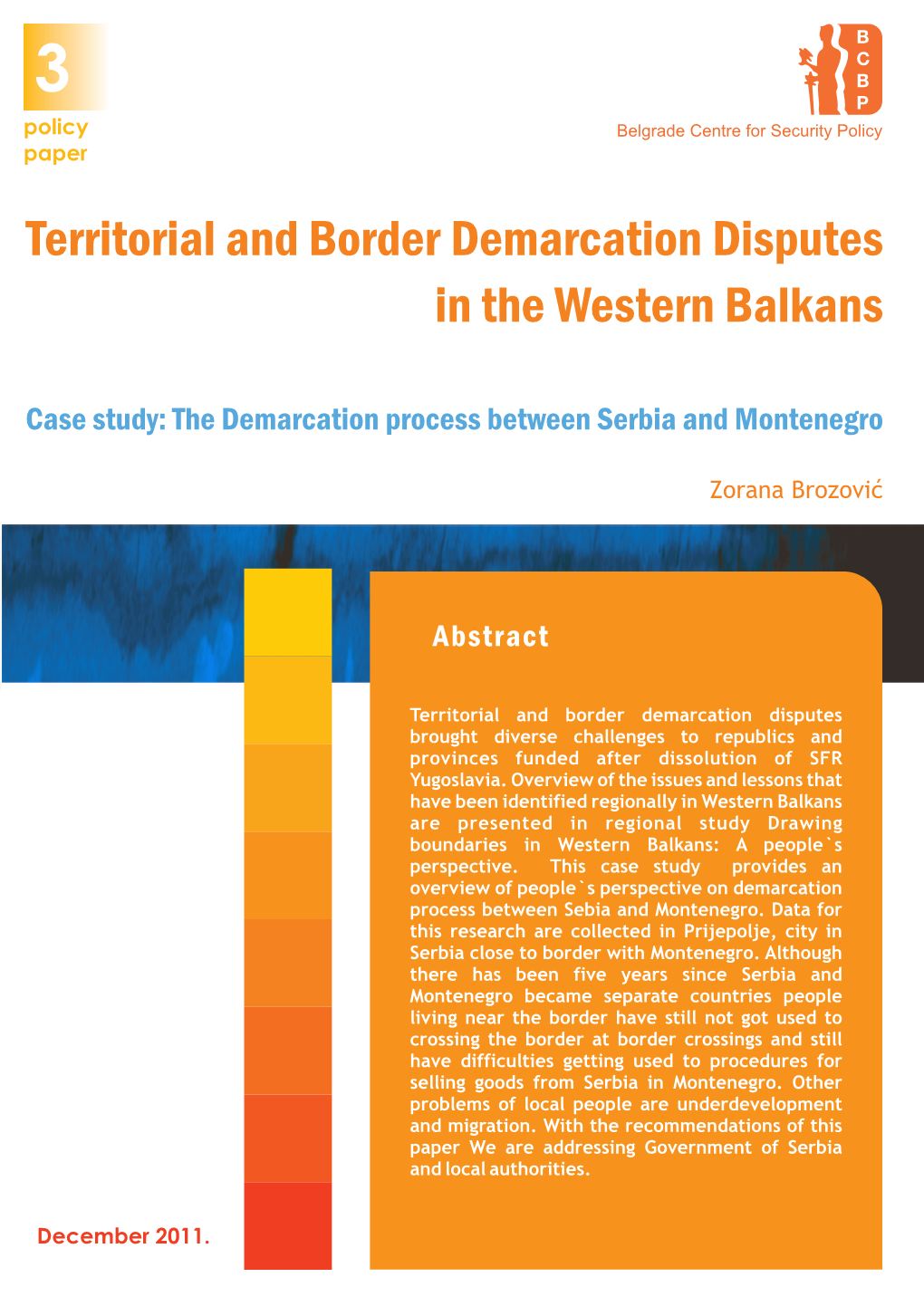 Territorial and Border Demarcation Disputes in the Western Balkans