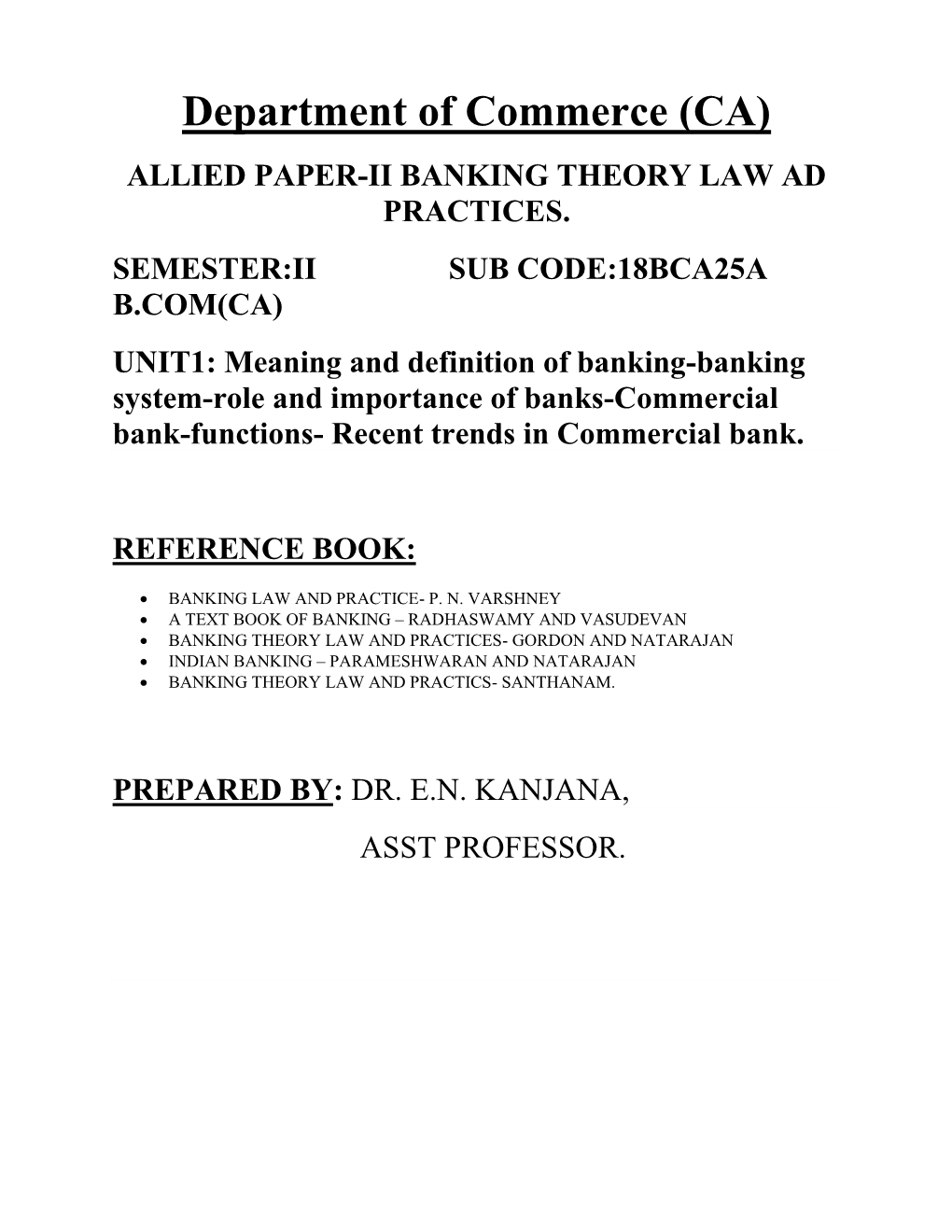 Department of Commerce (CA) ALLIED PAPER-II BANKING THEORY LAW AD PRACTICES