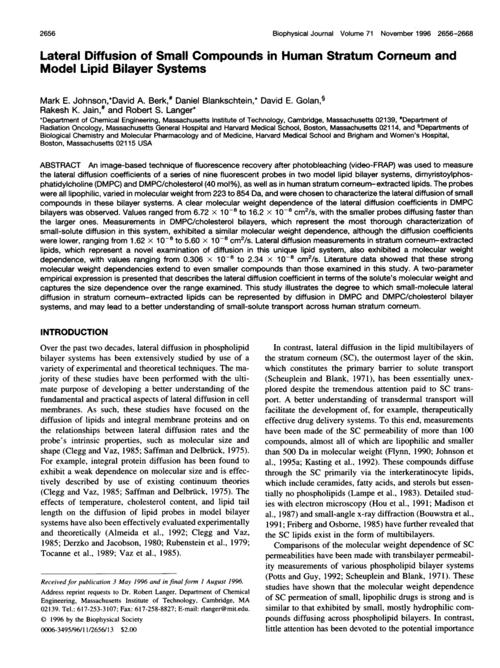 Lateral Diffusion of Small Compounds in Human Stratum Corneum and Model Lipid Bilayer Systems