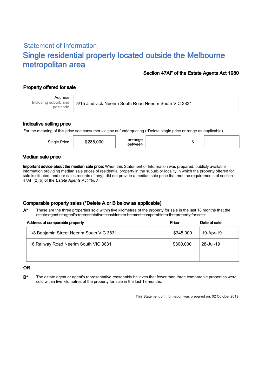 Single Residential Property Located Outside the Melbourne Metropolitan Area Section 47AF of the Estate Agents Act 1980