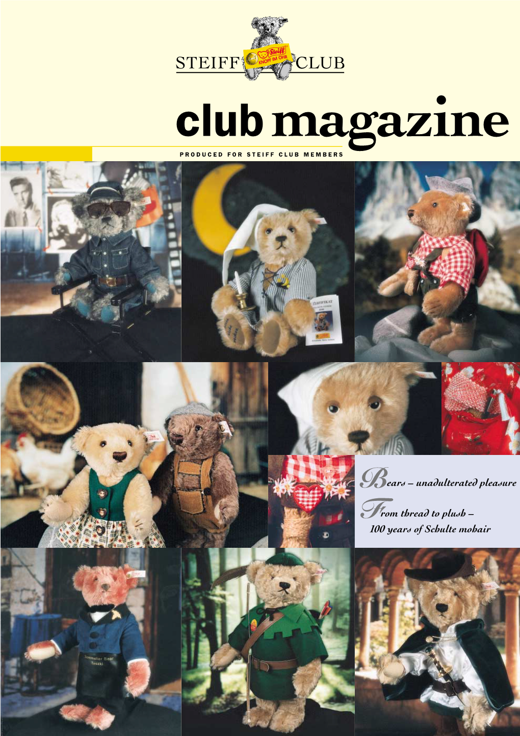Bears – Unadulterated Pleasure from Thread to Plush – 100 Years of Schulte Mohair CO-OPERATIONS