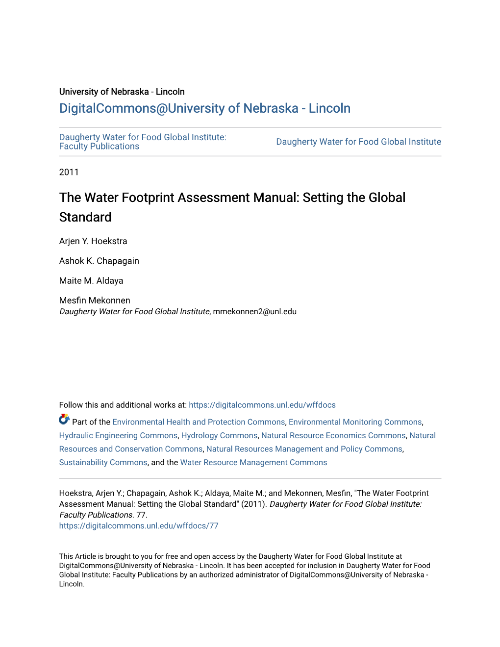 The Water Footprint Assessment Manual: Setting the Global Standard