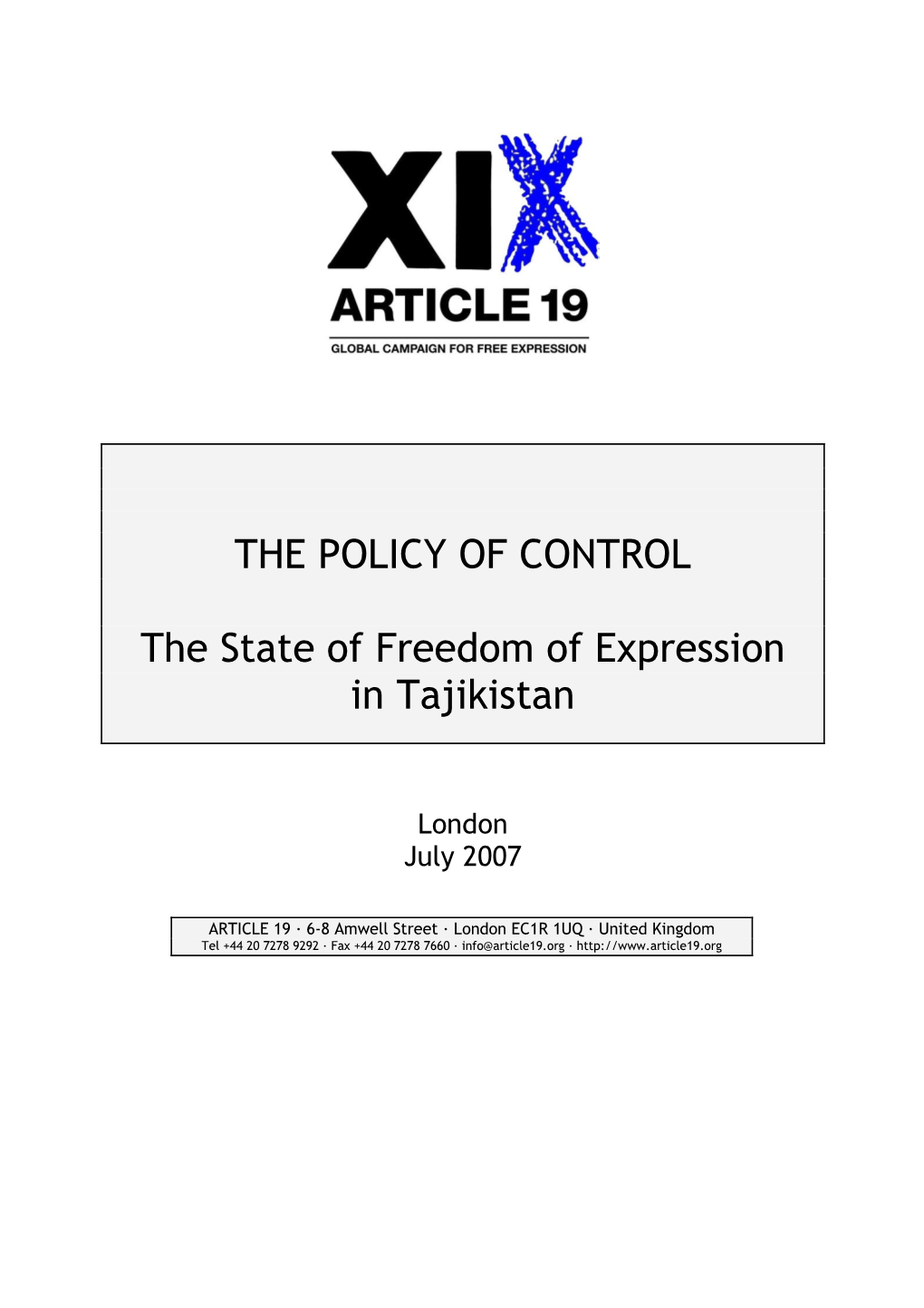 THE POLICY of CONTROL the State of Freedom of Expression In