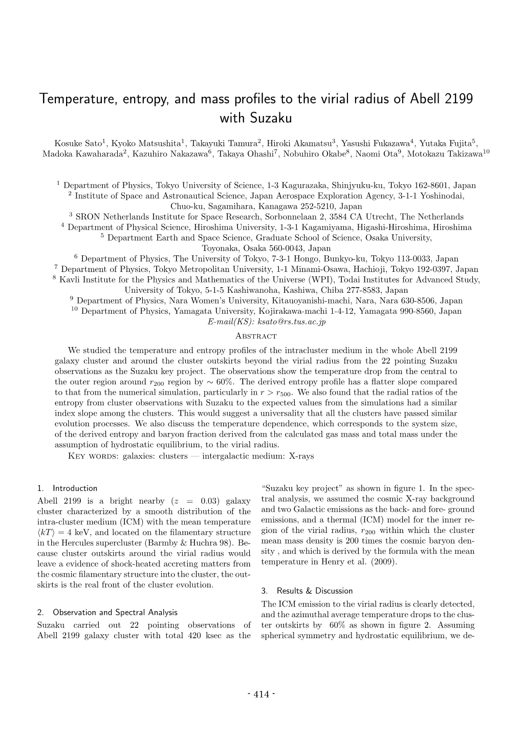 Temperature, Entropy, and Mass Profiles to the Virial Radius of Abell