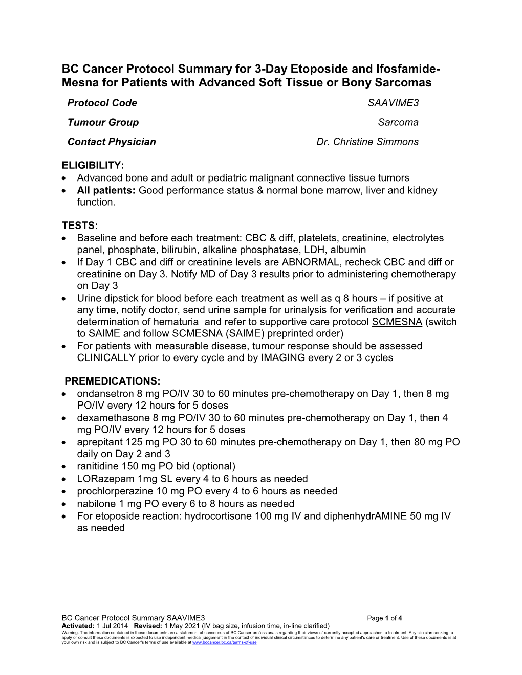 BC Cancer Protocol Summary for 3-Day Etoposide and Ifosfamide- Mesna for Patients with Advanced Soft Tissue Or Bony Sarcomas