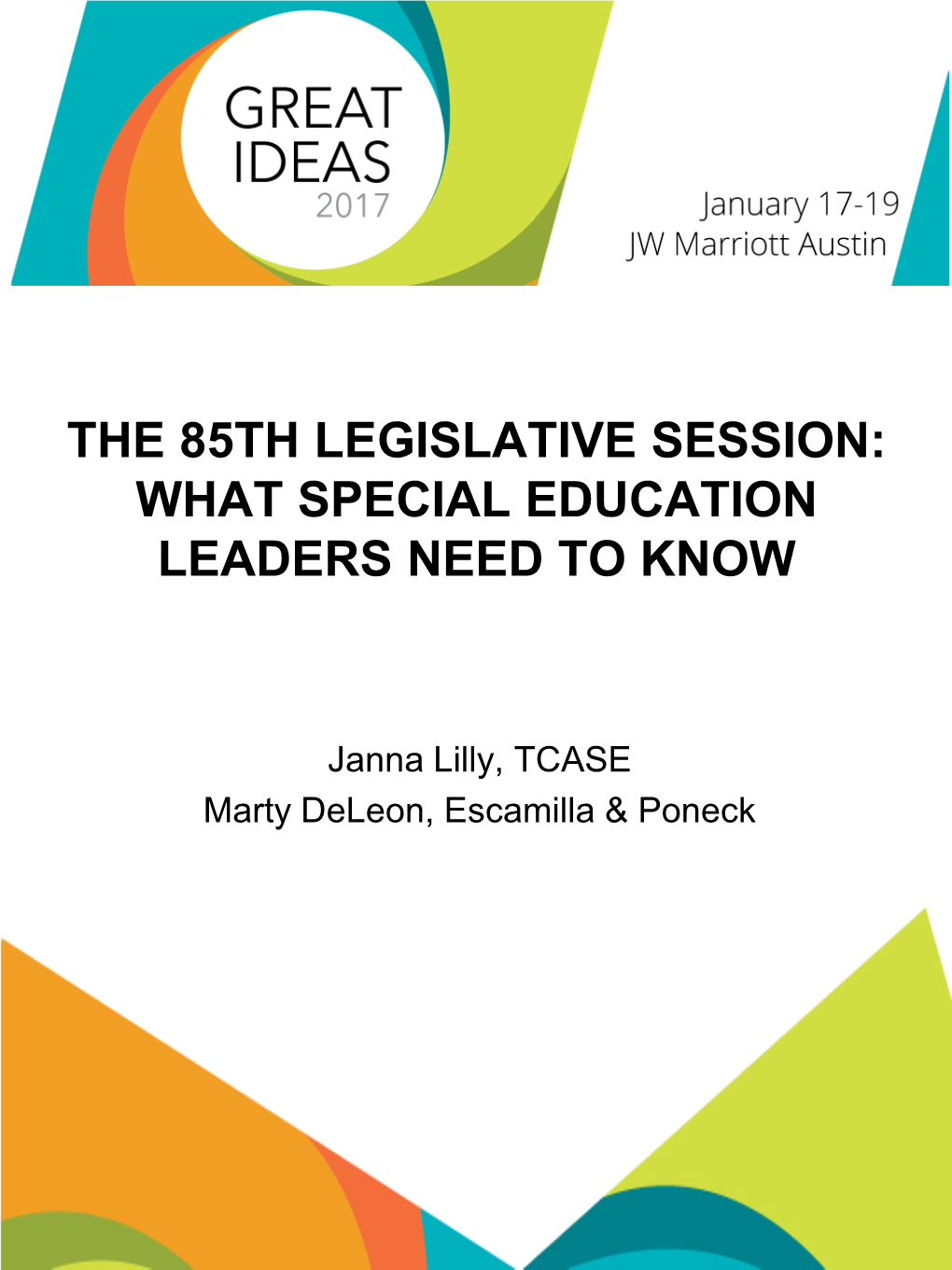 The 85Th Legislative Session: What Special Education Leaders Need to Know