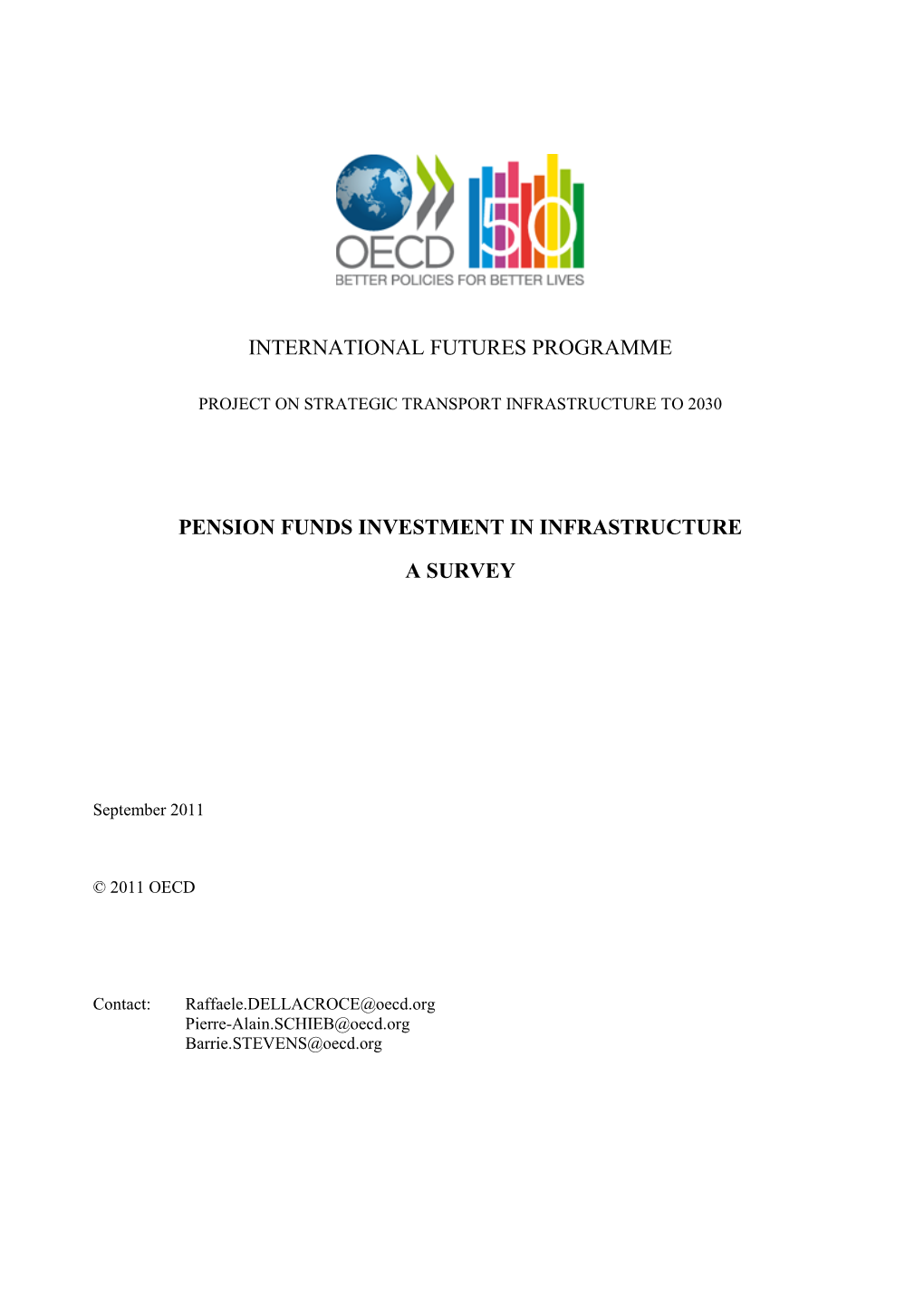 Pension Funds Investment in Infrastructure